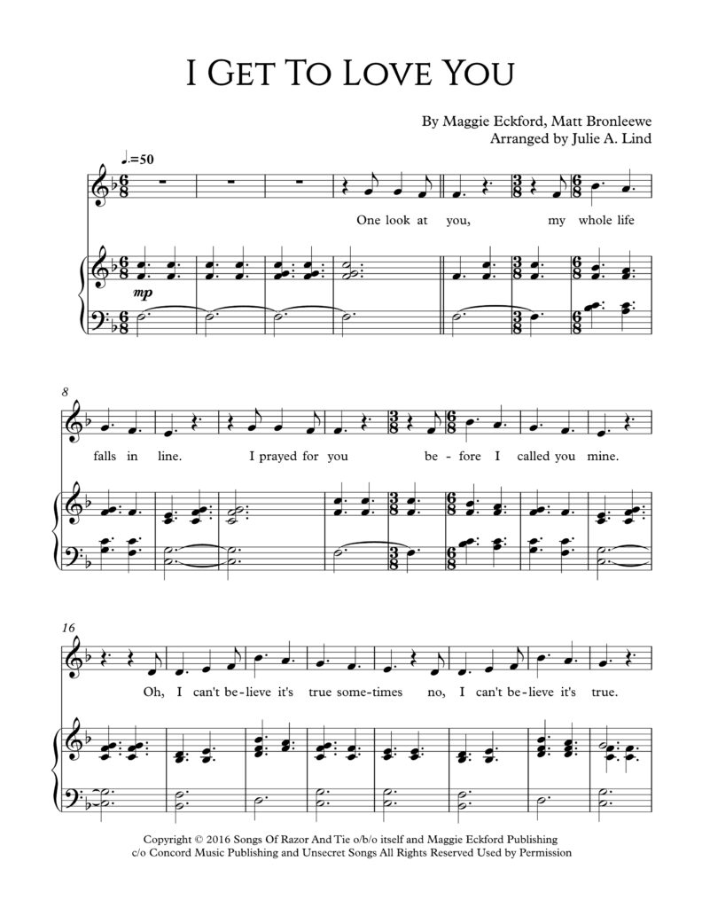 I Get To Love You - arranged by Julie Lind