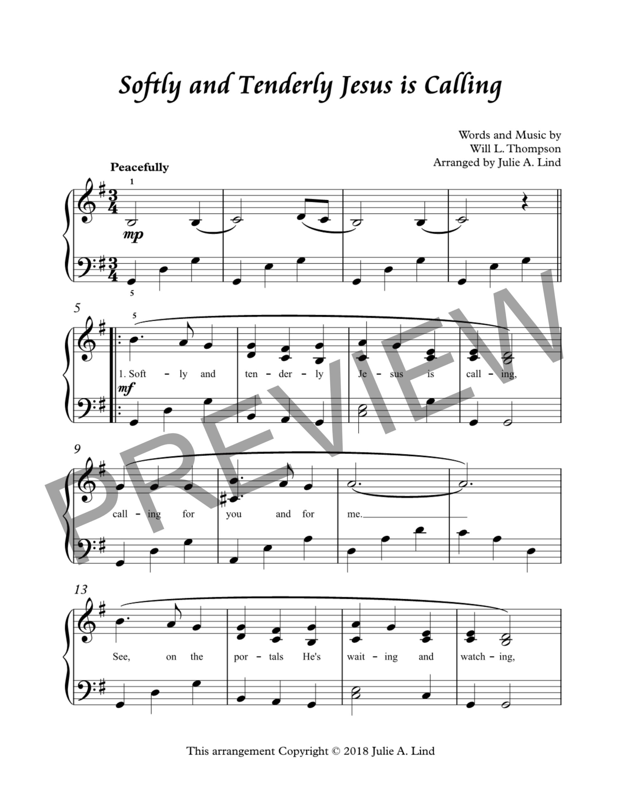 Softly and Tenderly Jesus is Calling by Julie Lind